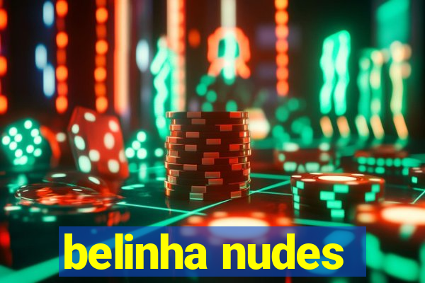 belinha nudes